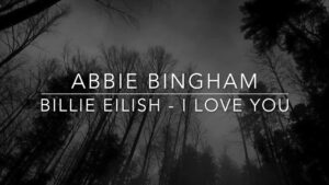 دانلود آهنگ بازخوانی و کاور I Love You با صدای زن Abbie Bingham